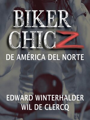 cover image of Biker Chicz De América Del Norte